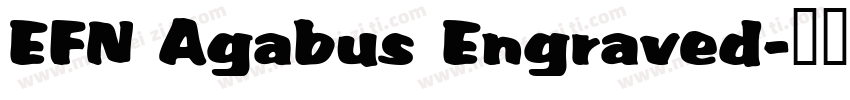 EFN Agabus Engraved字体转换